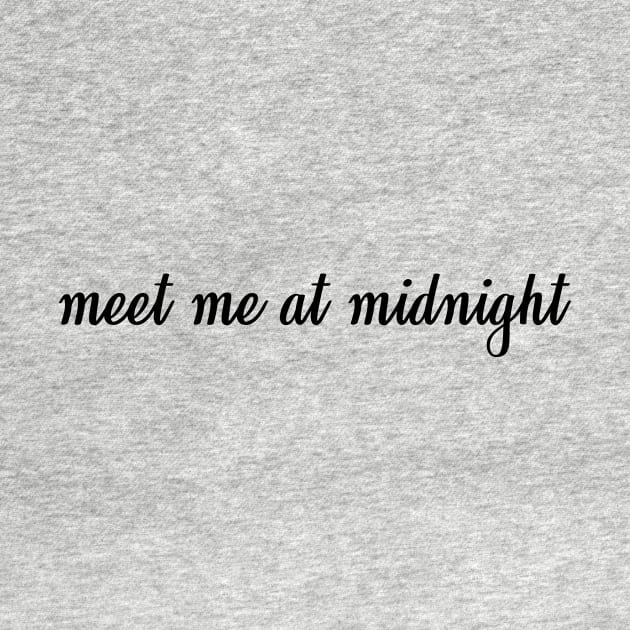 meet me at midnight by WorkingOnIt